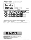 pdf/car_audio/pioneer/pioneer_deh-p680mp,_deh-p6800mp,_deh-p6850mp_service_manual.pdf